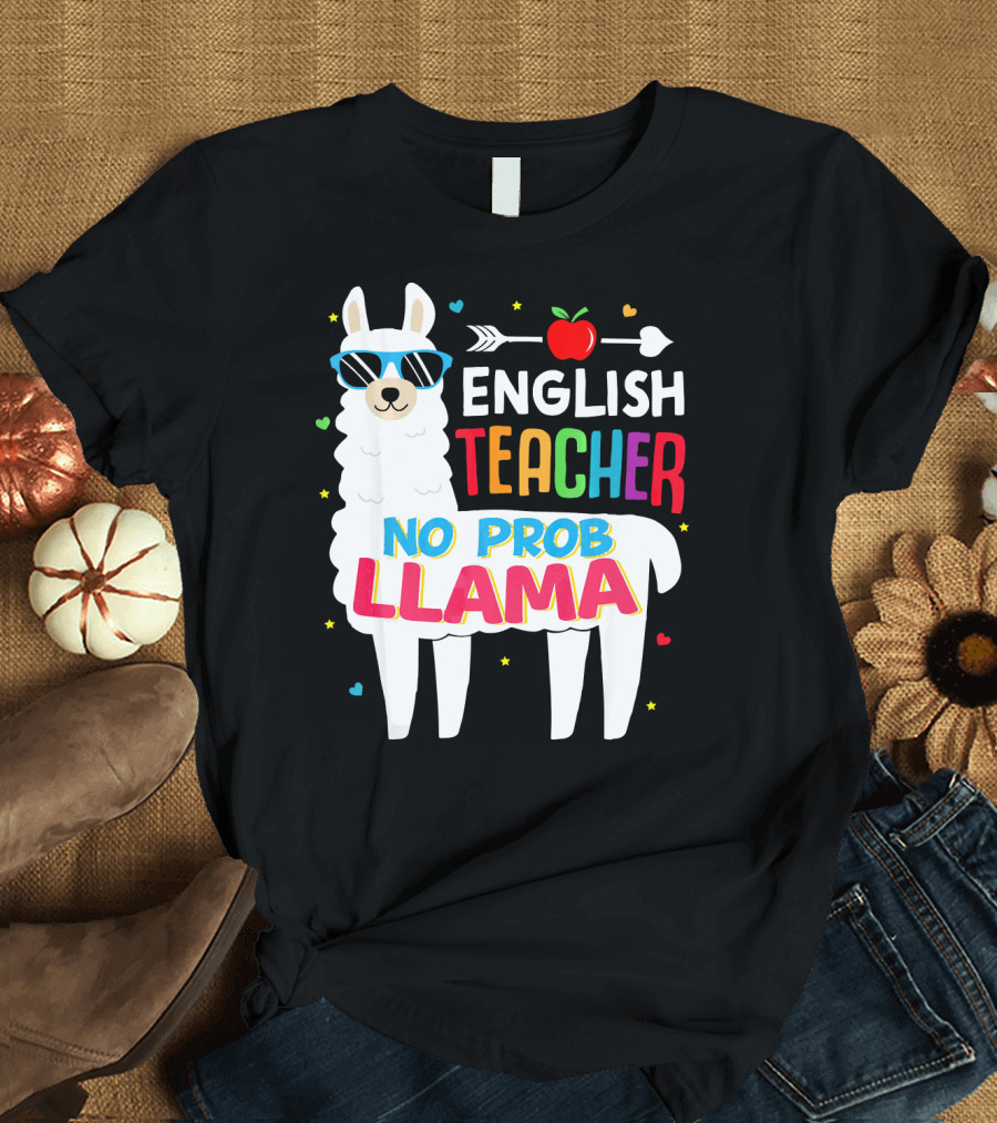 English Teacher No Prob Llama T-Shirt