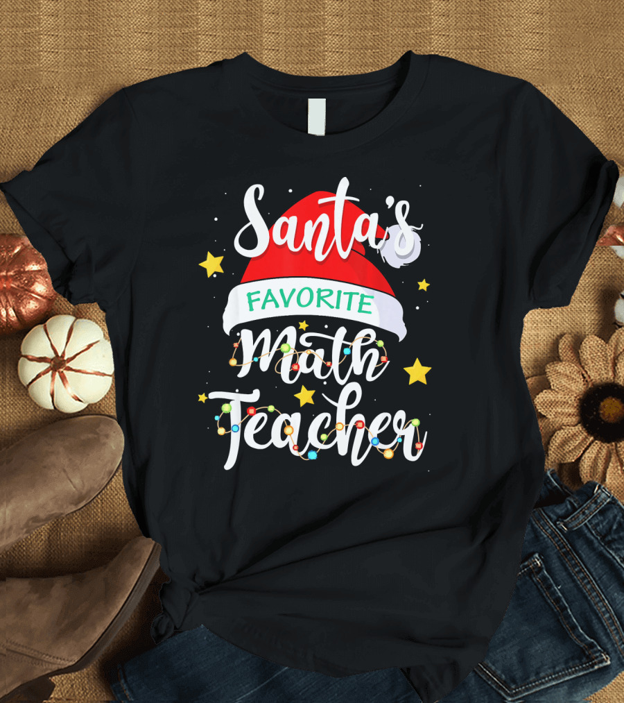 Santa's Favorite Math Teacher Xmas Costume with Santa Hat and Stars T-Shirt