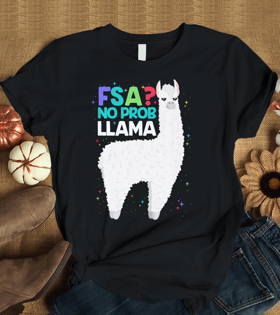 FSA Test No Prob Llama T-Shirt
