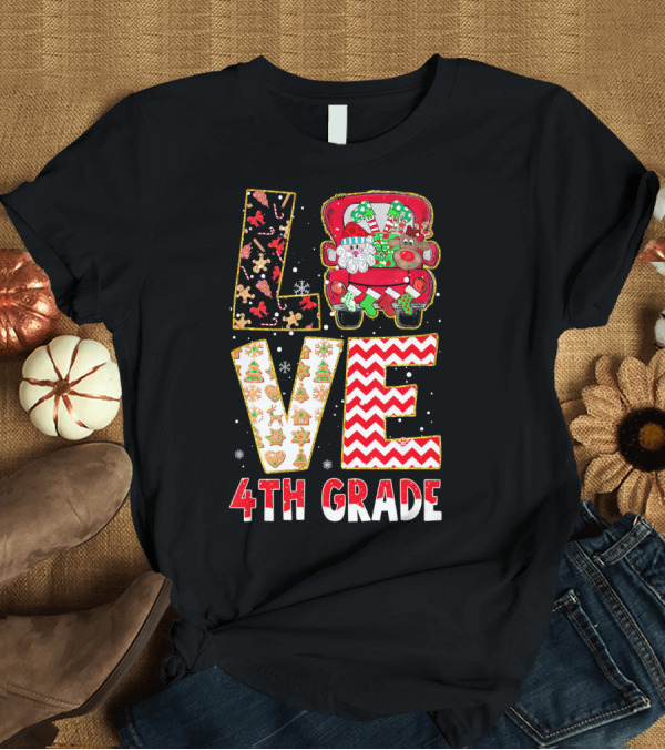 T-Shirt: Love 4th Grade Christmas Cute Xmas Reindeer Holiday T-Shirt Love 4th Grade Christmas Cute Xmas Reindeer Holiday T-Shirt