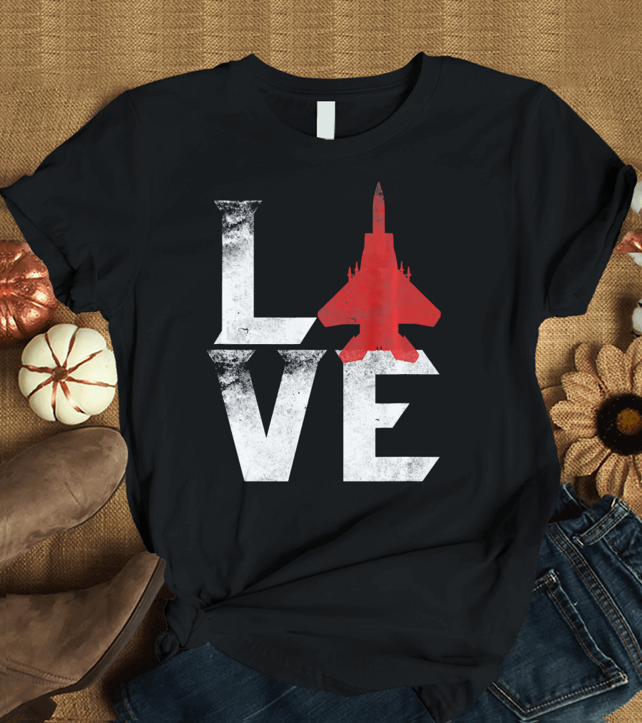 LOVE American Military Aircraft Pilot Jet T-Shirt