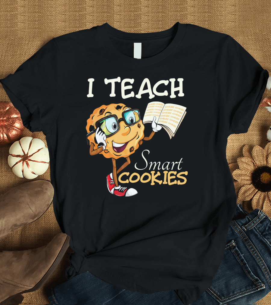 I Teach Smart Cookies Funny Teacher Cookie Character with Glasses T-Shirt