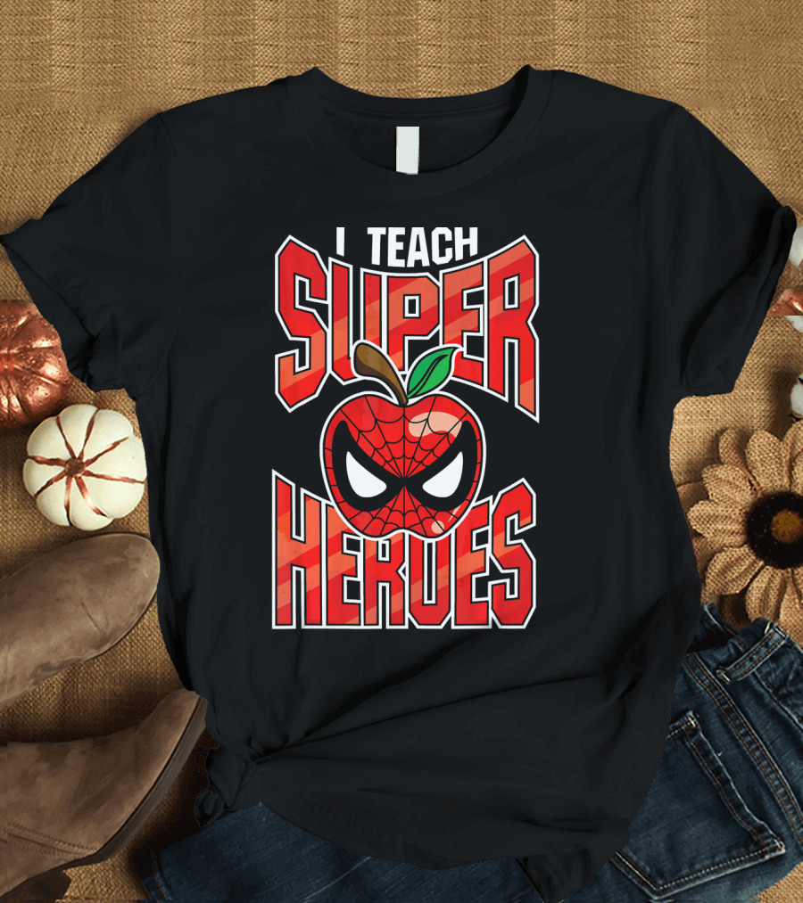 I Teach Superheroes Apple Spider Face T-Shirt