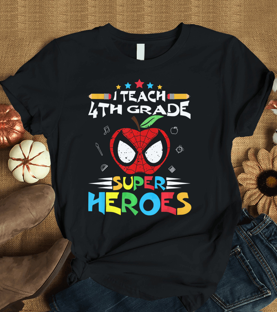 I Teach 4th Grade Super Heroes Apple Spider Mask T-Shirt