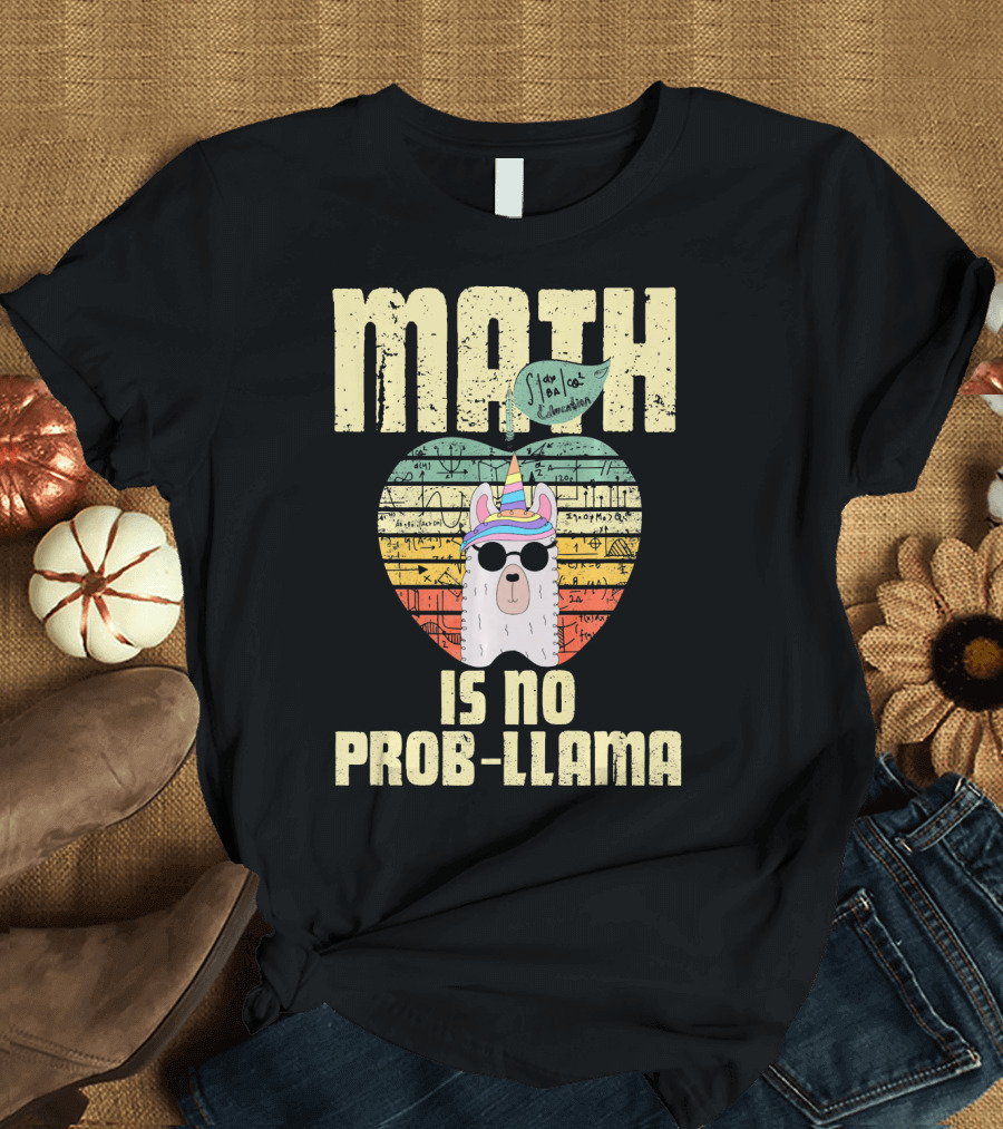 Math Teacher Math Is No Prob Llama Stop Cat Llama-corn Vintage Retro T-Shirt