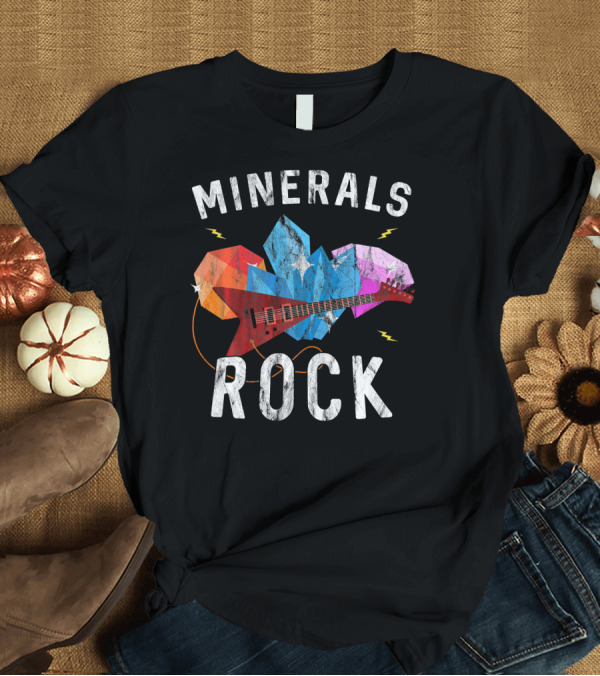 T-Shirt: Minerals Rock Geologist Guitar Crystals Geology T-Shirt Minerals Rock Geologist Guitar Crystals Geology T-Shirt
