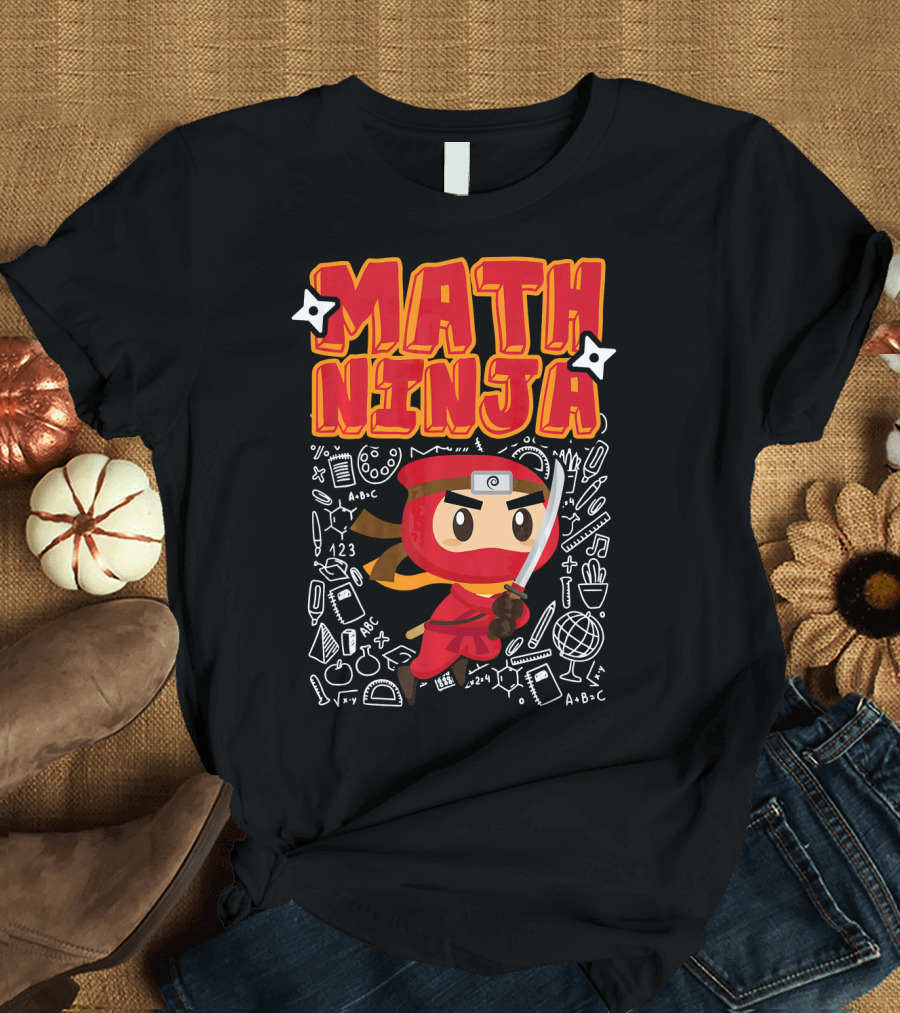 Math Ninja Funny Math Lover Math with Cartoon Ninja Character and Math Symbols T-Shirt