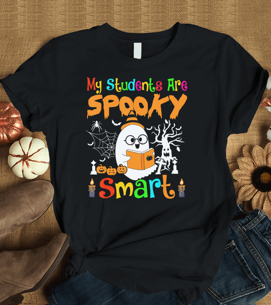 My Students Are Spooky Smart Halloween Ghost Teacher with Spider Web and Pumpkin Book T-Shirt