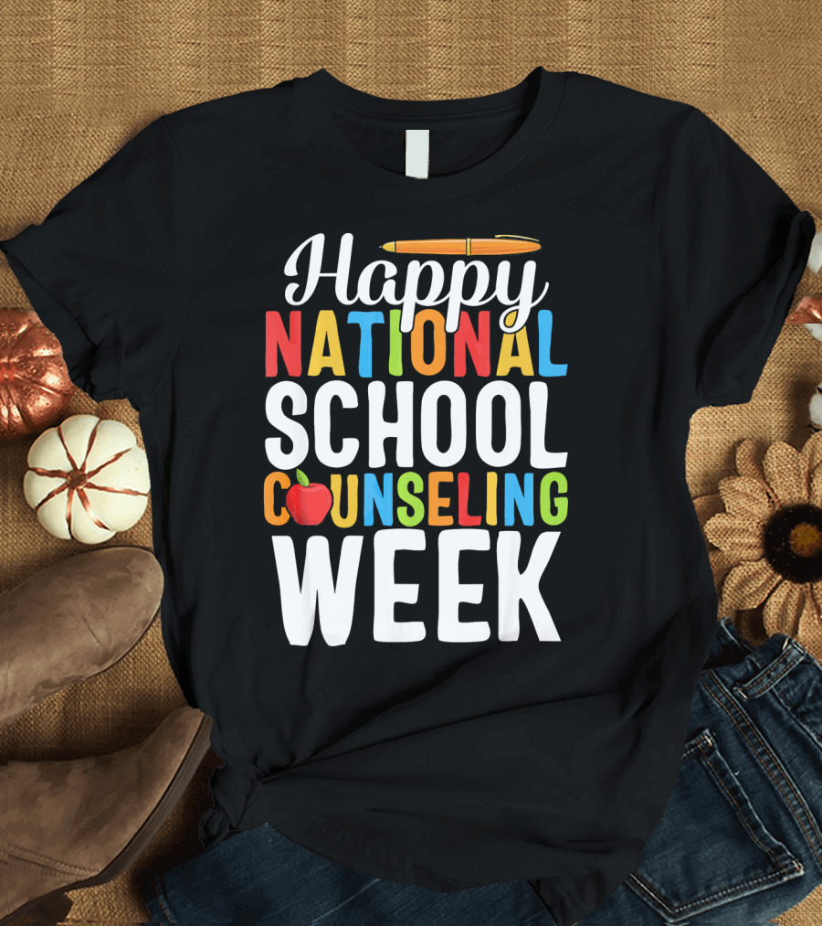 Happy National School Counseling Week T-Shirt