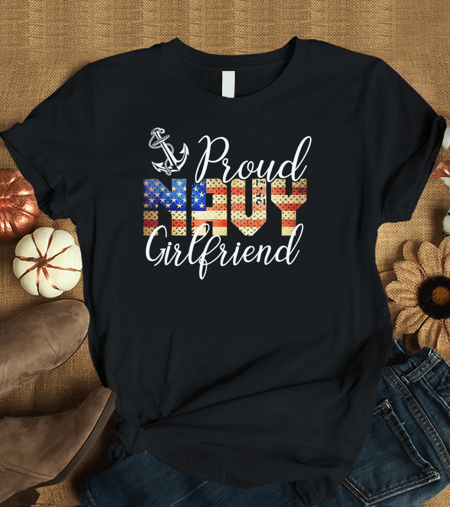 Proud Navy Girlfriend American Flag Anchor T-Shirt