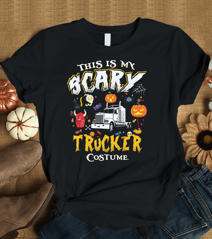 This Is My Scary Trucker Halloween Costume with Pumpkins and Ghosts T-Shirt
