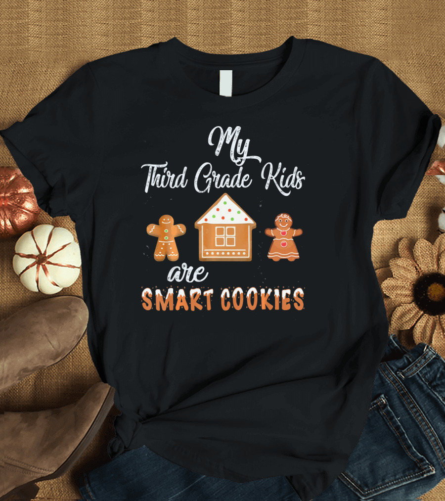 My Third Grade Kids Are Smart Cookies Gingerbread House Christmas T-Shirt