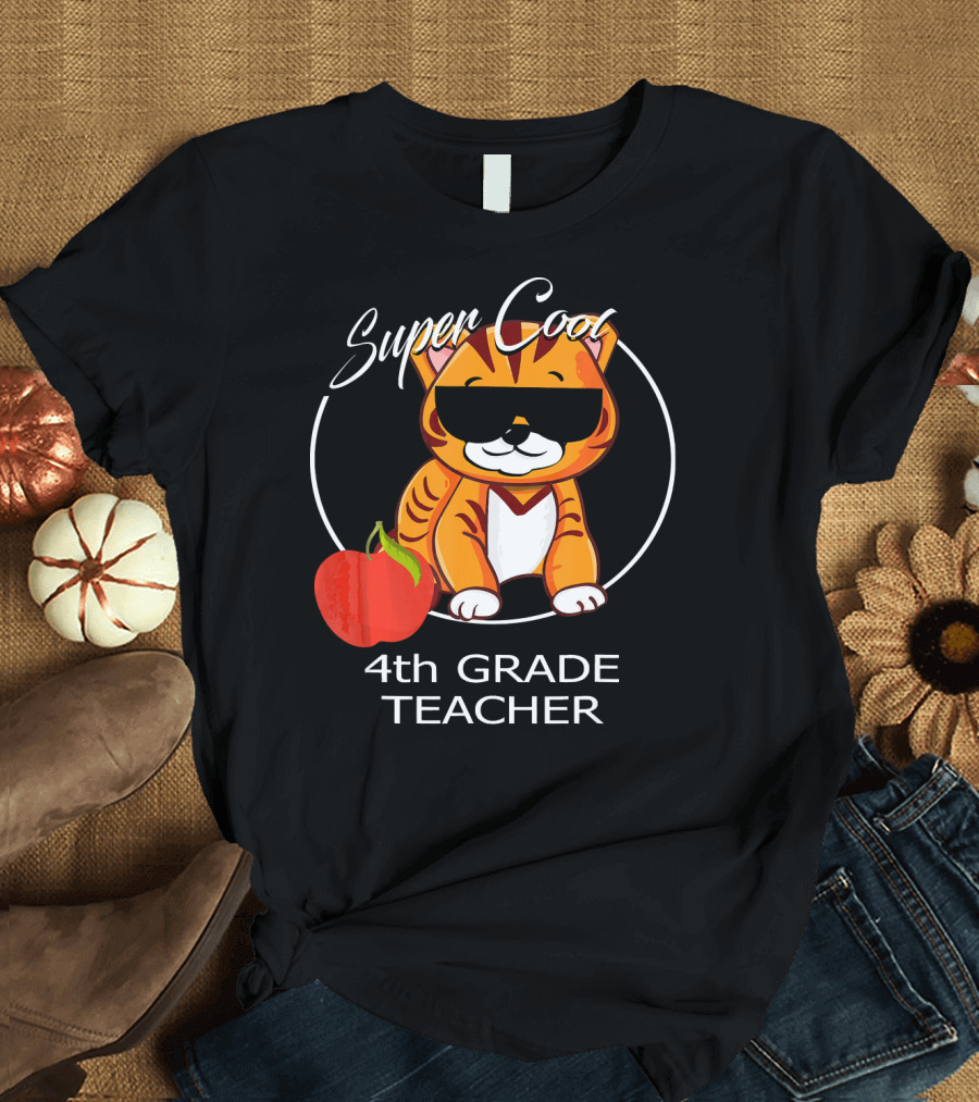 Super Cool 4th Grade Teacher Tiger with Sunglasses and Apple T-Shirt