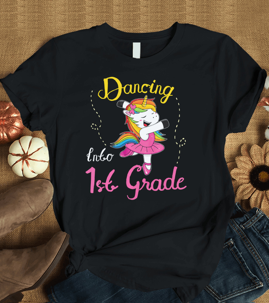 Dancing Into 1st Grade Unicorn Girl T-Shirt