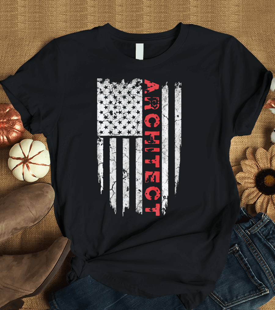 American Flag Architect Proud Archite T-Shirt