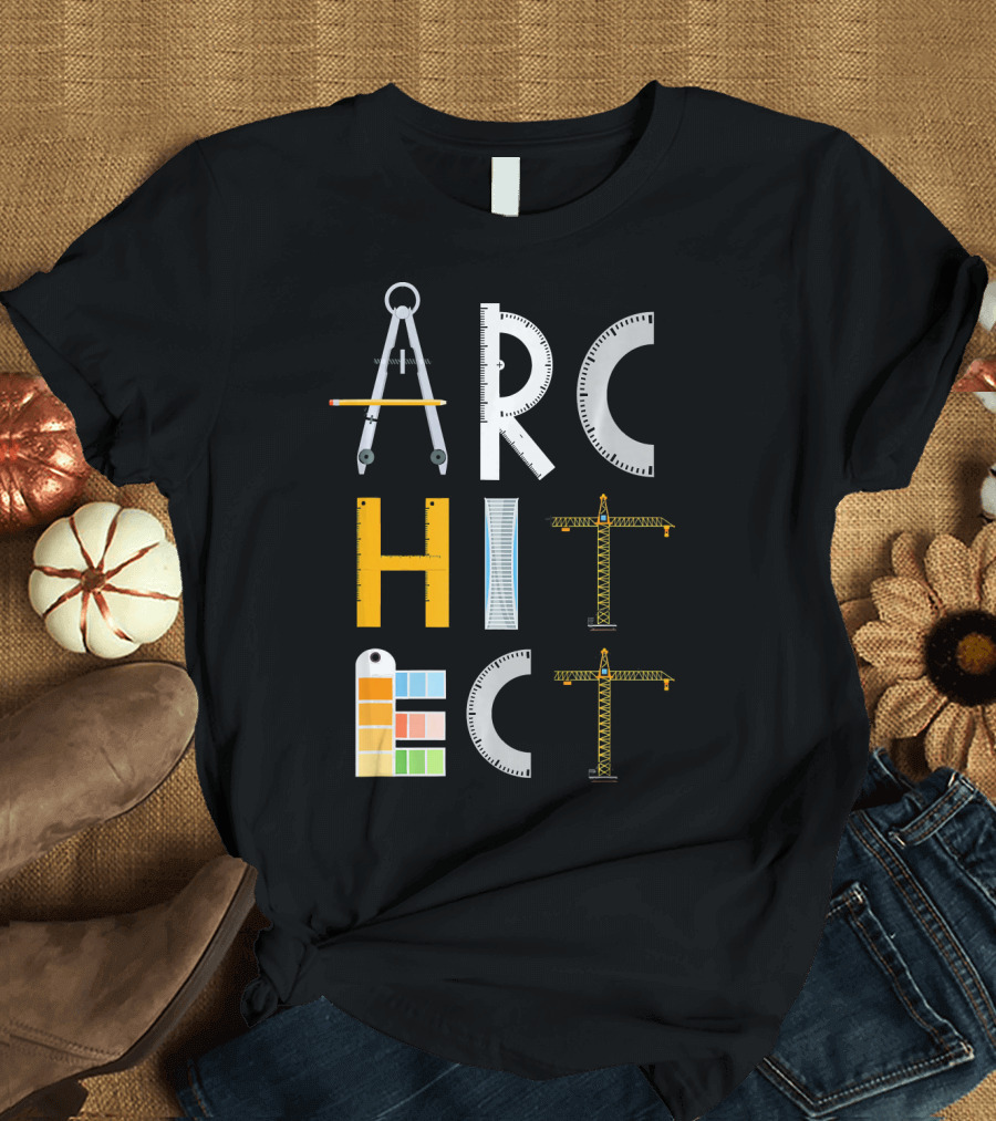 Architect Architecture Students Tools and Cranes T-Shirt