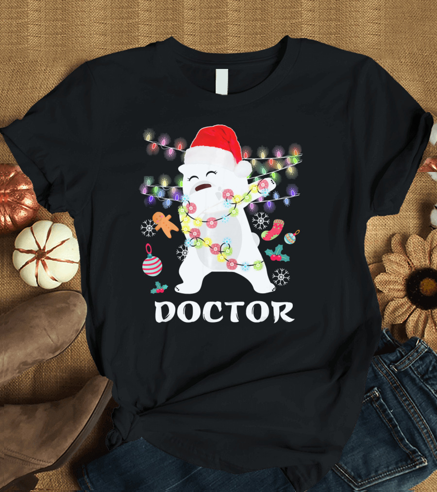 DOCTOR Santa Hat Dabbing Bear with Christmas Lights and Ornaments T-Shirt