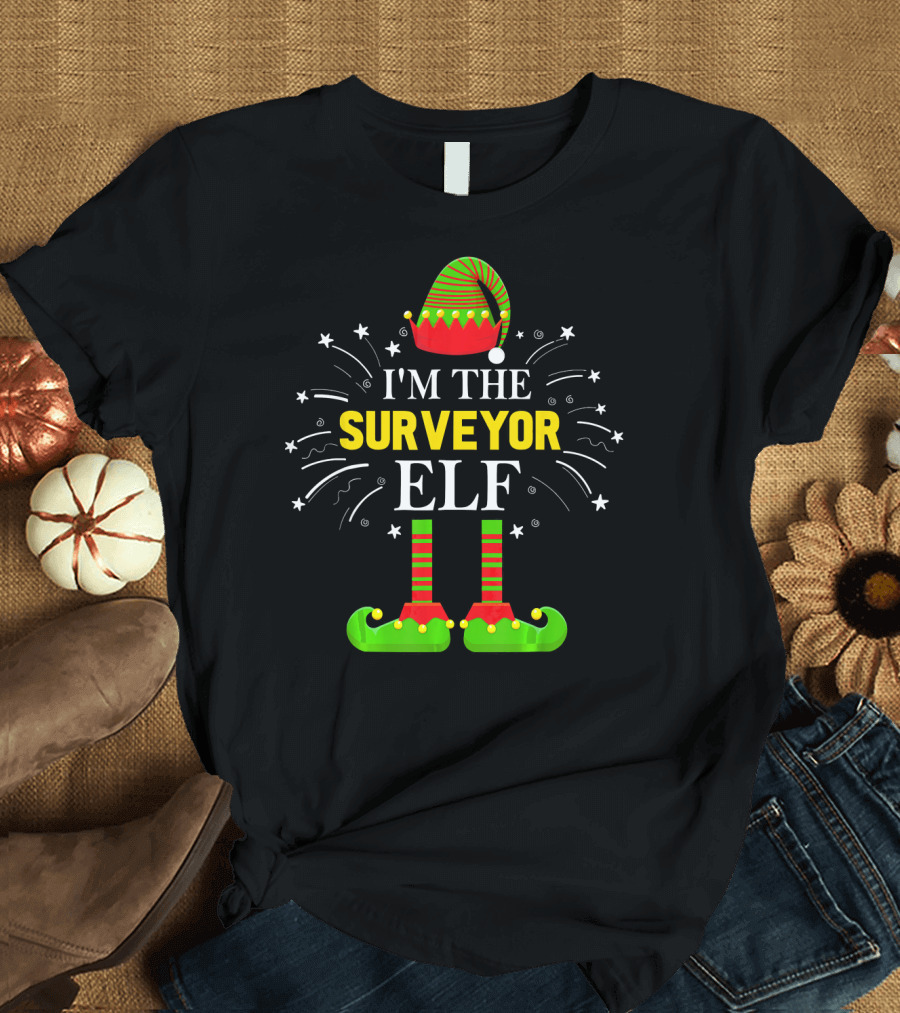 I'm The Surveyor Elf Matching Family Christmas Elf T-Shirt