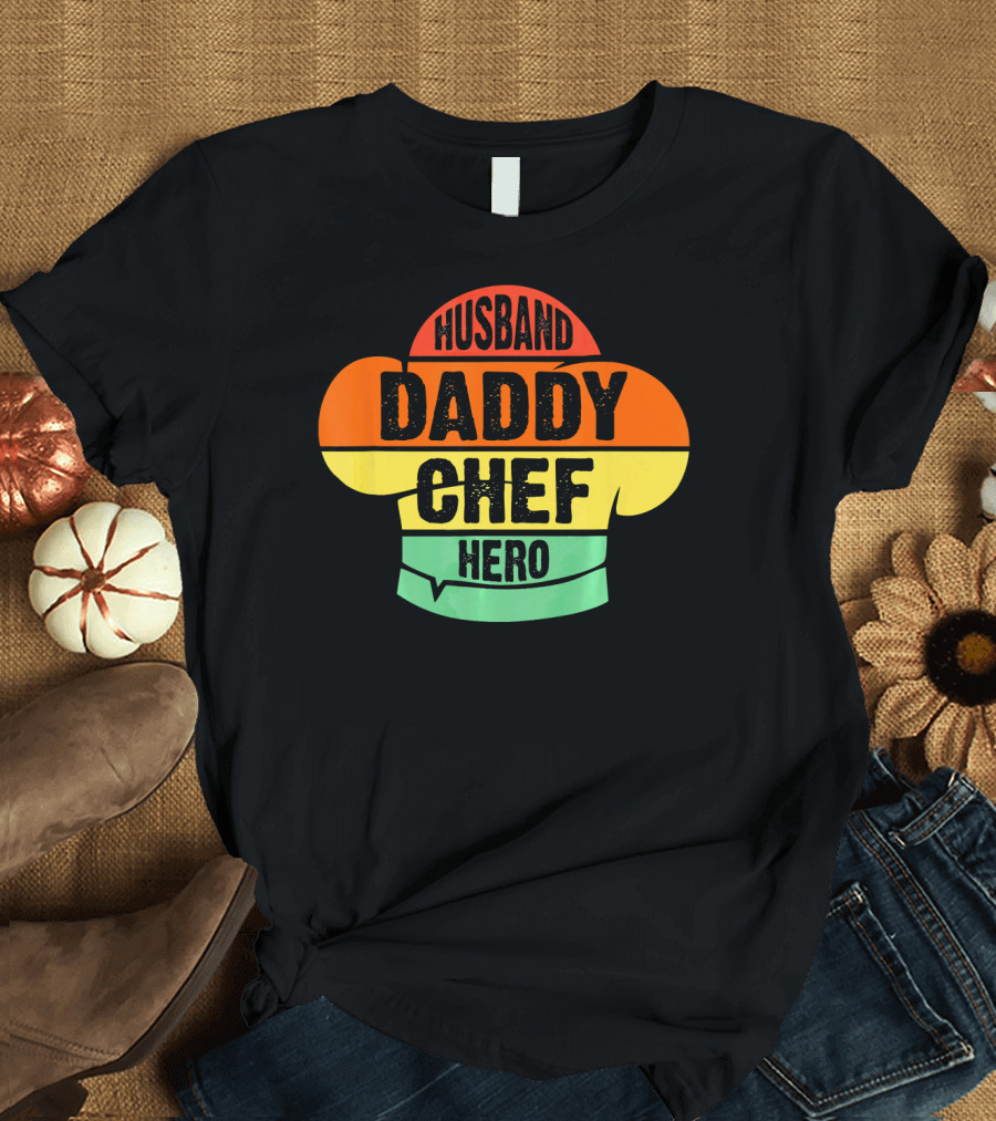 Husband Daddy Chef Hero Cooking T-Shirt