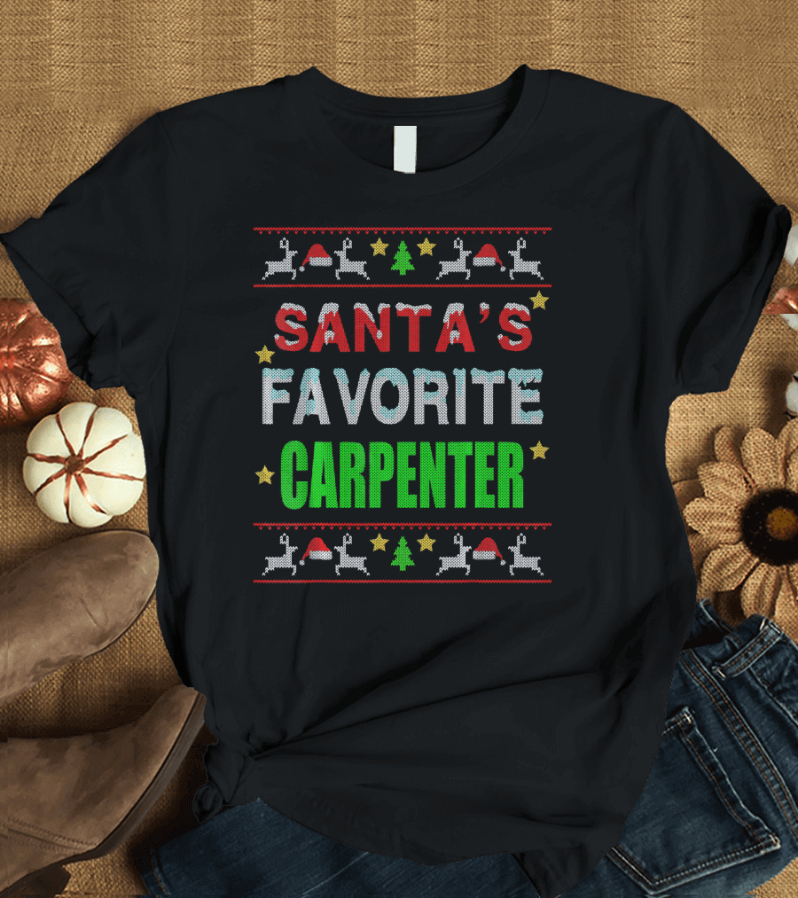 Santas Favorite Carpenter Merry Xmas Christmas Reindeer Snowflakes T-Shirt