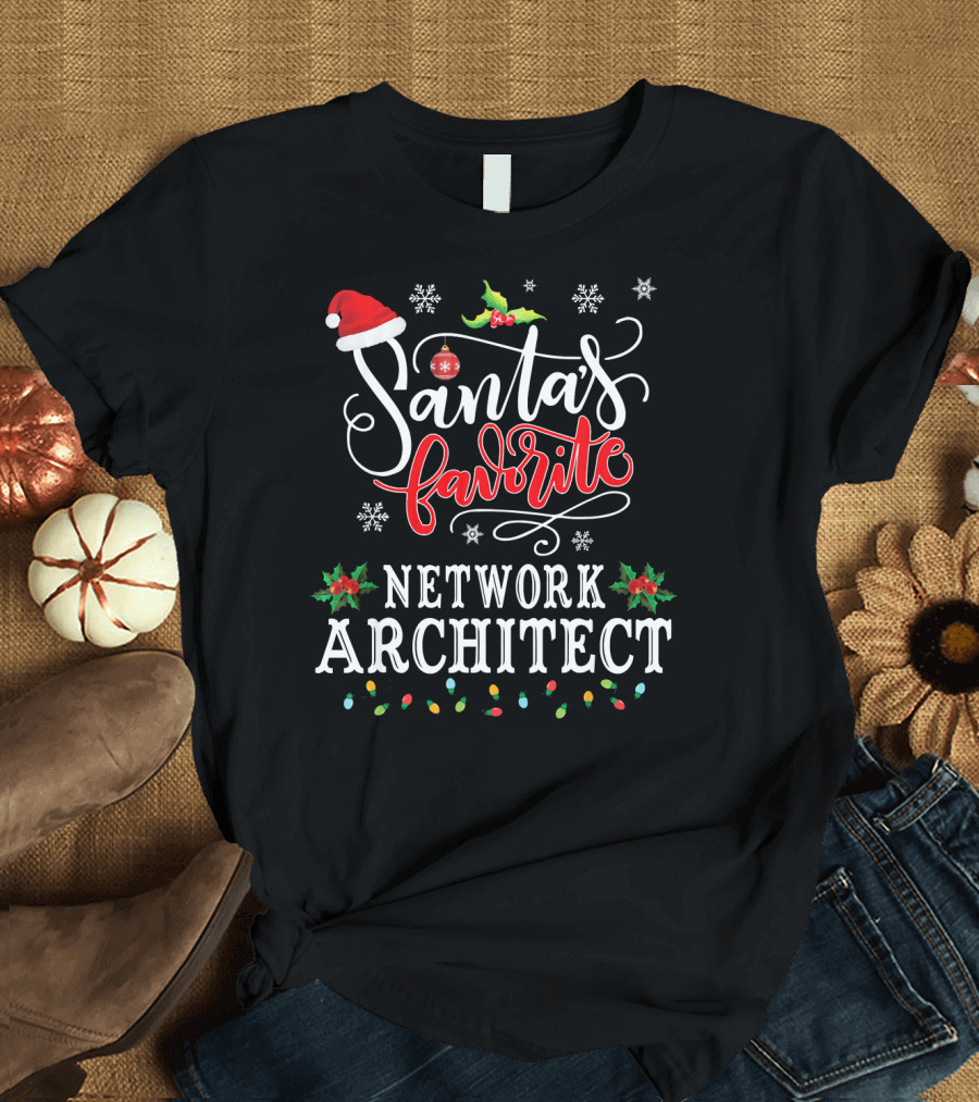 Santa's Favorite Network Architect Christmas Lights and Holly T-Shirt
