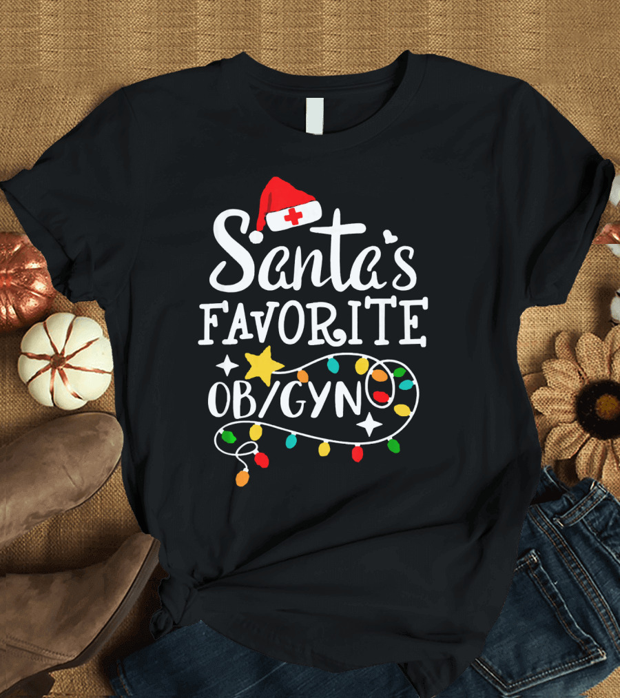 Santa's Favorite OB/GYN Christmas Lights and Hat T-Shirt