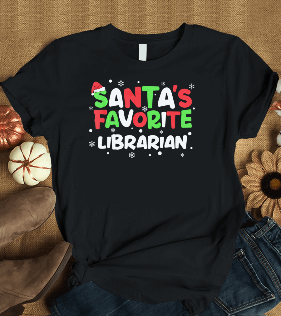 Santa's Favorite Librarian Santa Hat and Snowflakes T-Shirt
