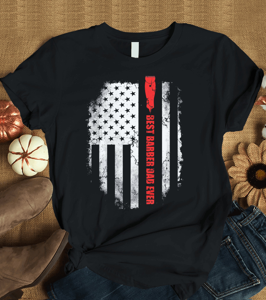 Best Barber Dad Ever American Flag Straight Razor USA T-Shirt