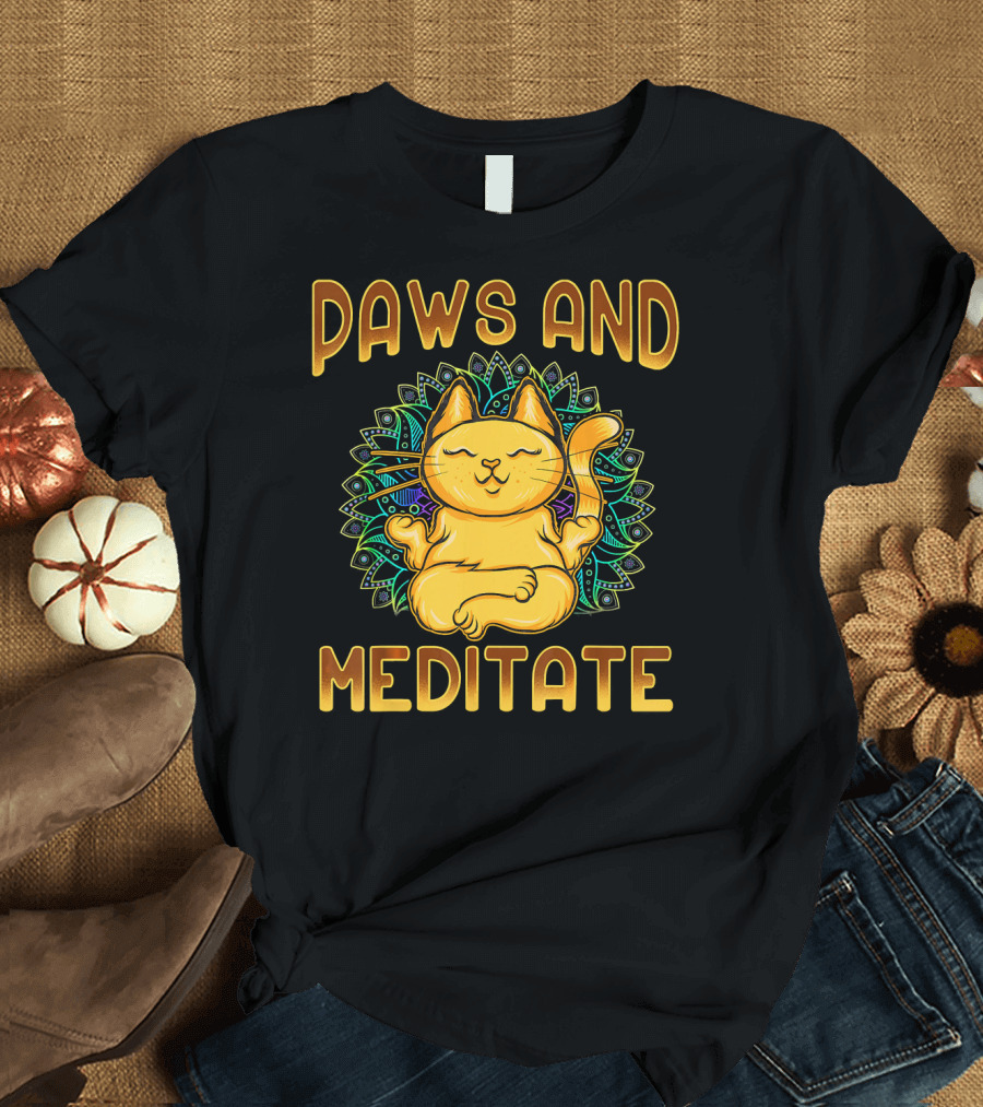 Paws And Meditate Funny Cat Lover Yoga T-Shirt