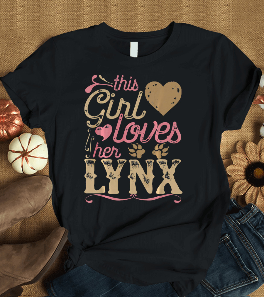This Girl Loves Her Lynx T-Shirt