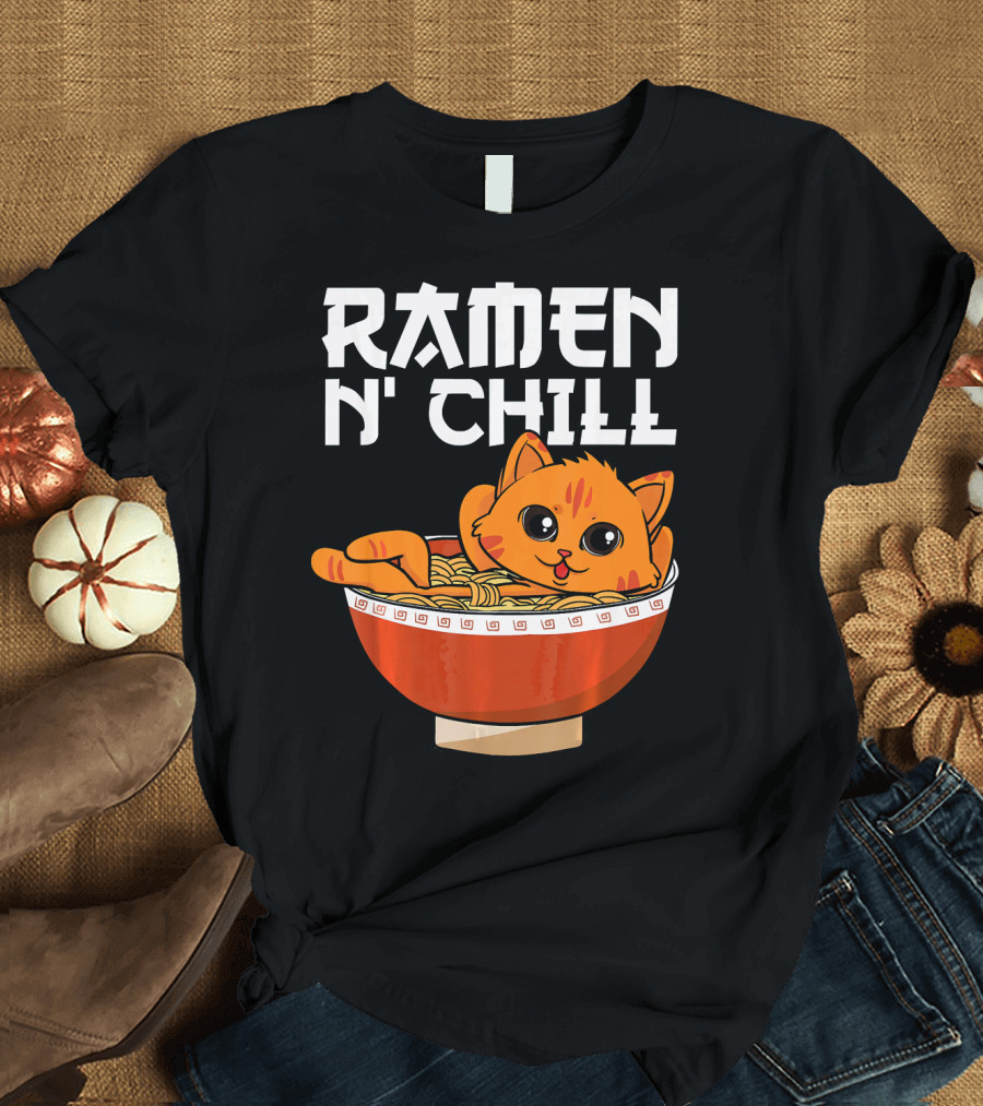 Ramen N Chill Japanese Cat Hot Noodle Bowl with Cute Kitty T-Shirt