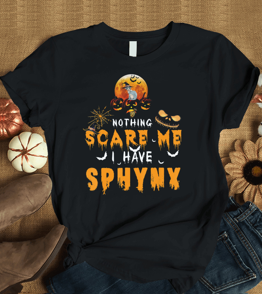 Nothing Scare Me I Have Sphynx Cat Halloween Moon Witch Bats T-Shirt