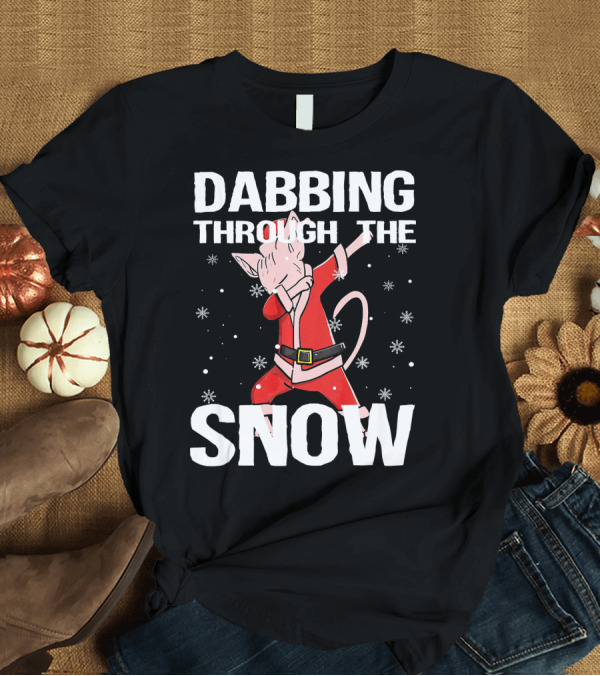 T-Shirt: Dabbing Through the Snow Sphynx Cat Santa Claus T-Shirt Dabbing Through the Snow Sphynx Cat Santa Claus T-Shirt