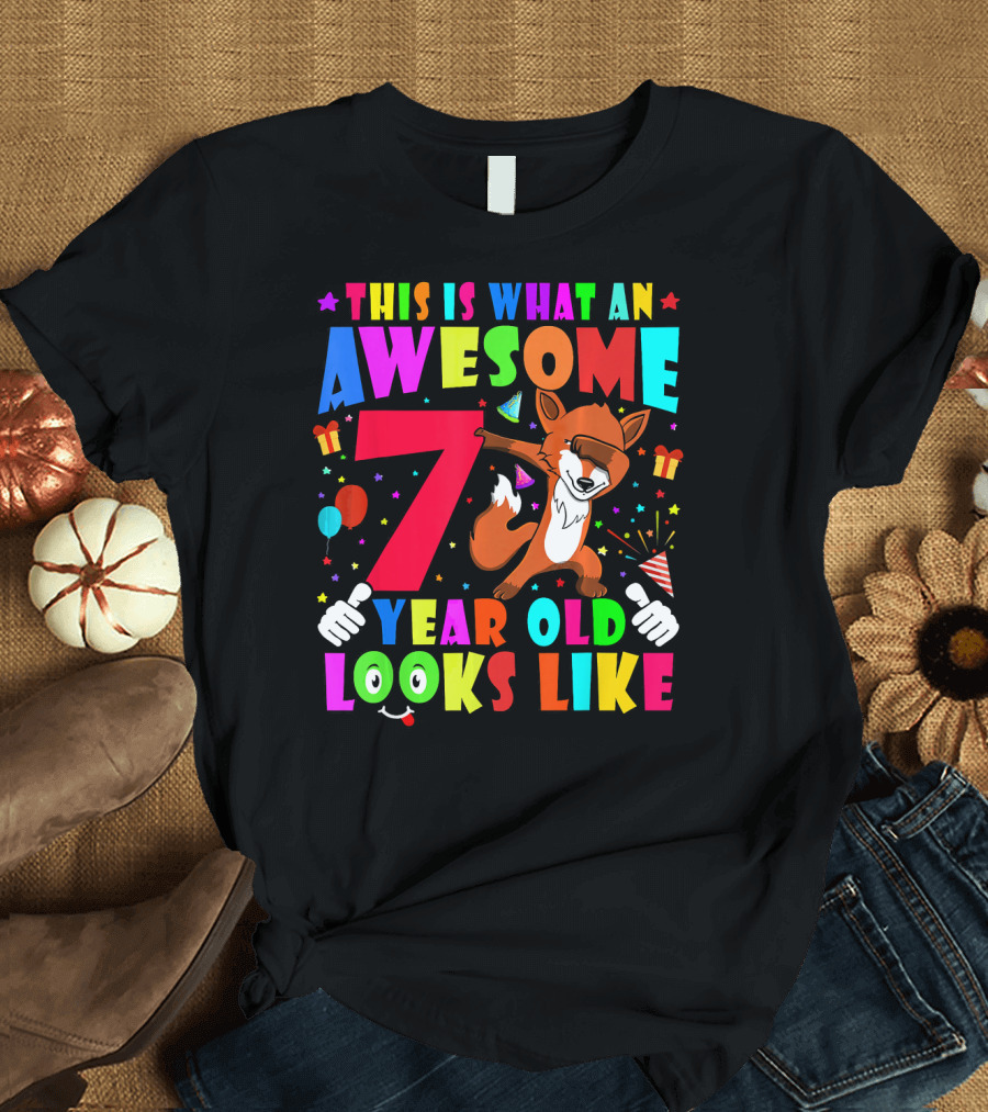 This Is What An Awesome 7 Year Old Looks Like Fox Birthday T-Shirt