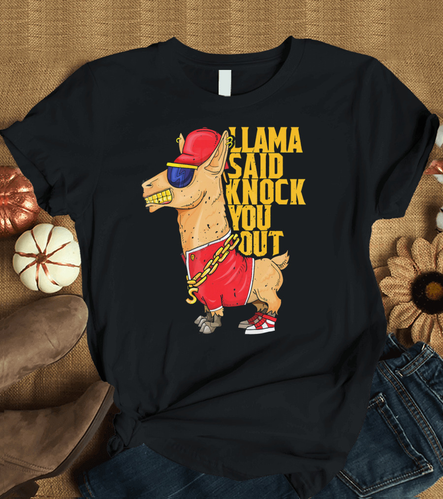 Llama Said Knock You Out Funny Hip Hop Red Cap Sunglasses Chain Sneakers T-Shirt
