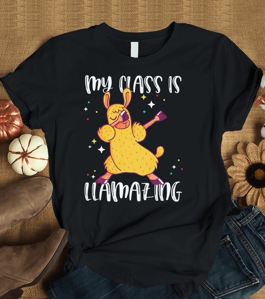 My Class Is Llamazing Alpaca Back To School T-Shirt
