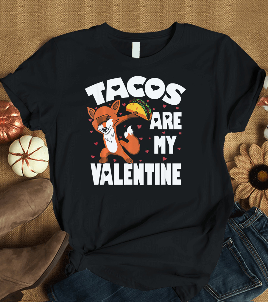 Tacos Are My Valentine Dabbing Fox Surrounded by Hearts T-Shirt