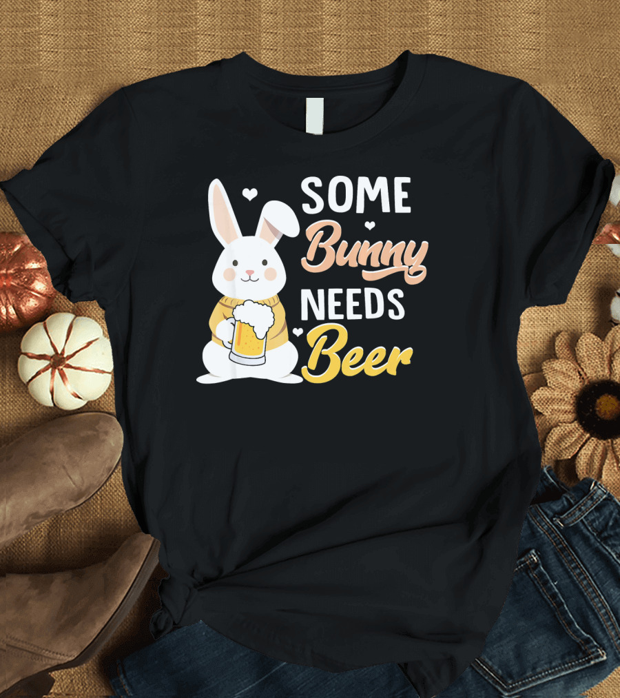 Some Bunny Needs Beer Funny Drinking Bunny with Beer Mug T-Shirt