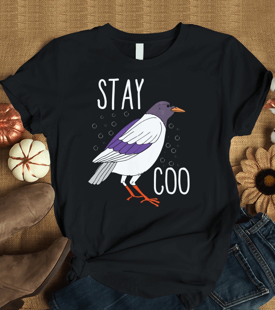 Stay Coo Funny Mottle Pigeon T-Shirt