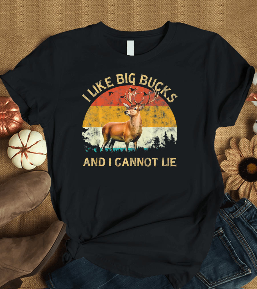 I Like Big Bucks And I Cannot Lie Retro Vintage Deer Forest Wildlife T-Shirt