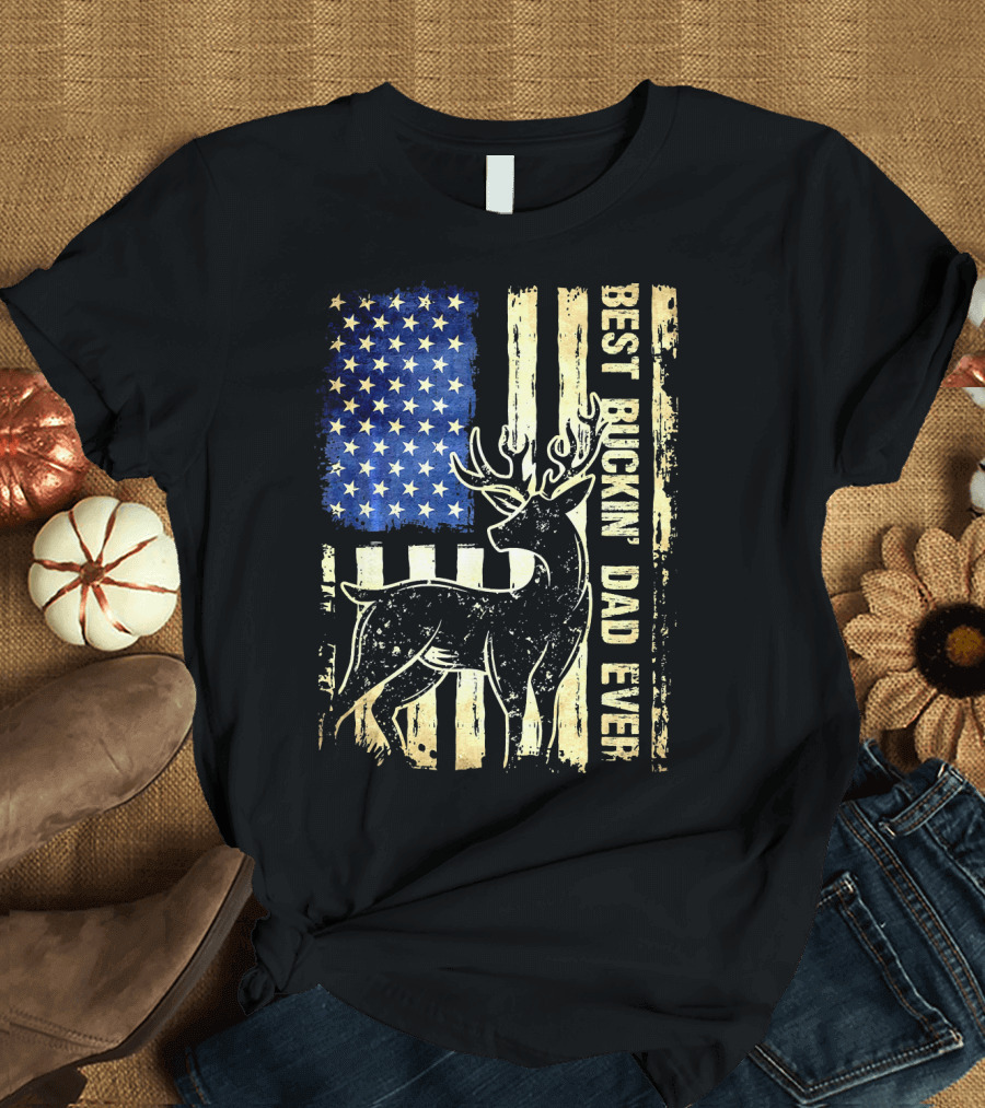 Best Buckin Dad Ever Distressed Deer Flag T-Shirt