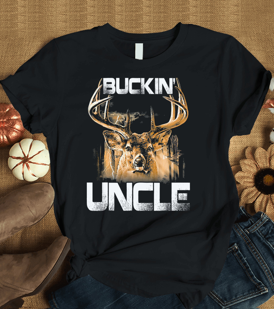 Buckin Uncle Deer Hunting Bucking Stag Thunderstorm Forest T-Shirt