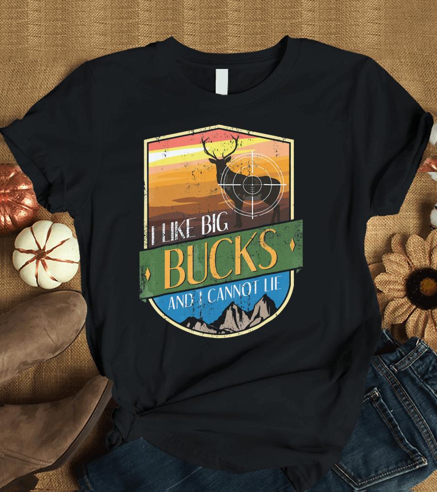 I Like Big Bucks With Deer and Mountains Retro Badge T-Shirt
