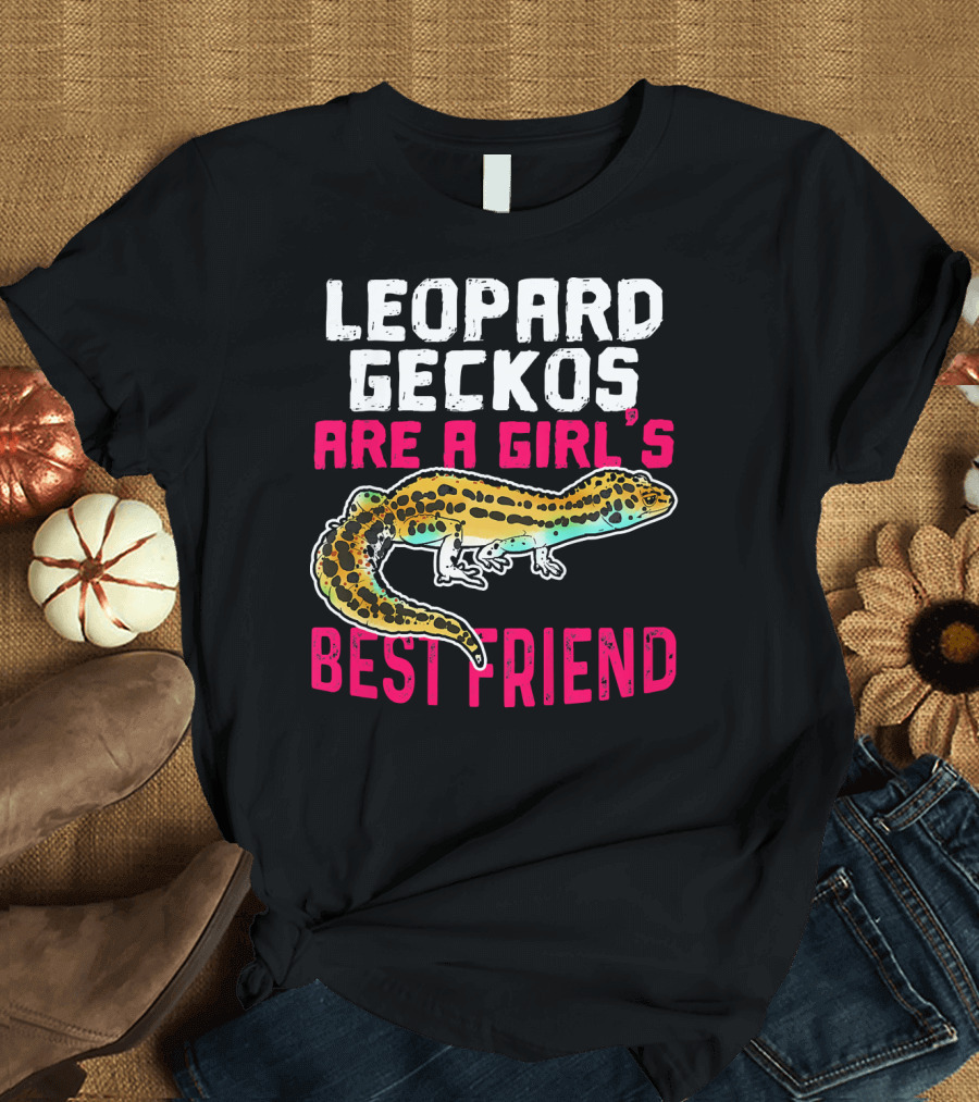 Leopard Geckos Are a Girl's Best Friend Kids Funny Pet Lizard Love T-Shirt