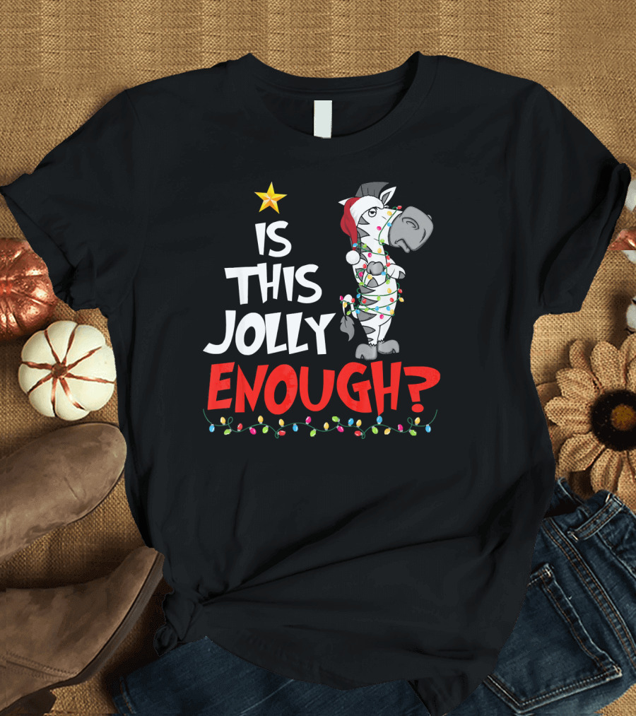 Is This Jolly Enough Zebra Santa Hat Christmas Lights T-Shirt