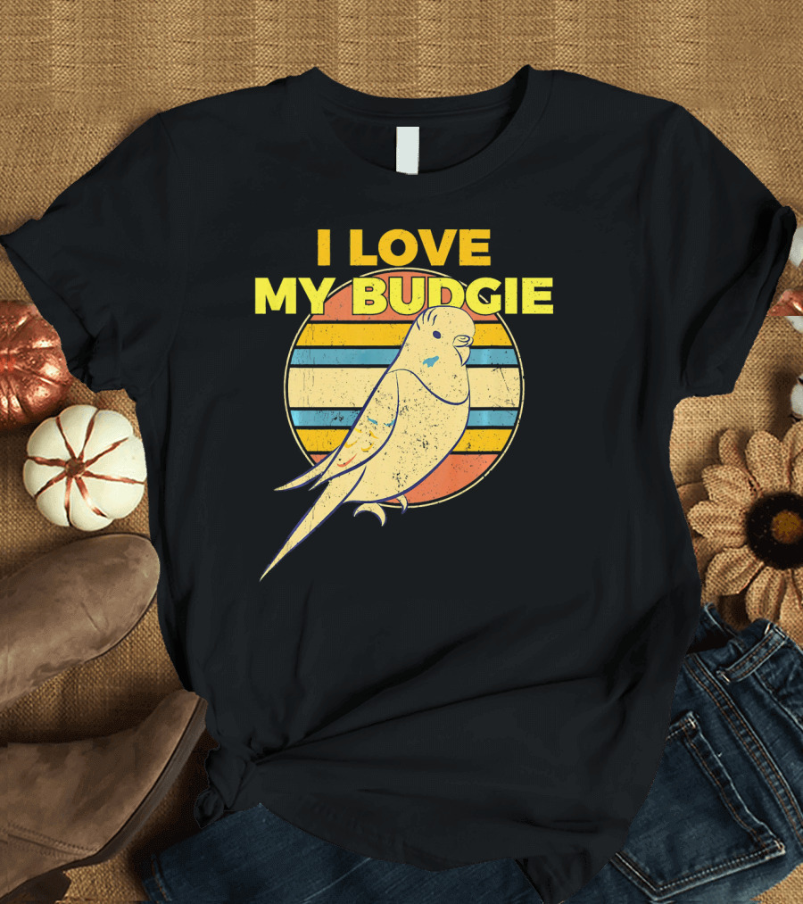 I Love My Budgie Vintage Parrot Parakeet Bird Enthusiast T-Shirt