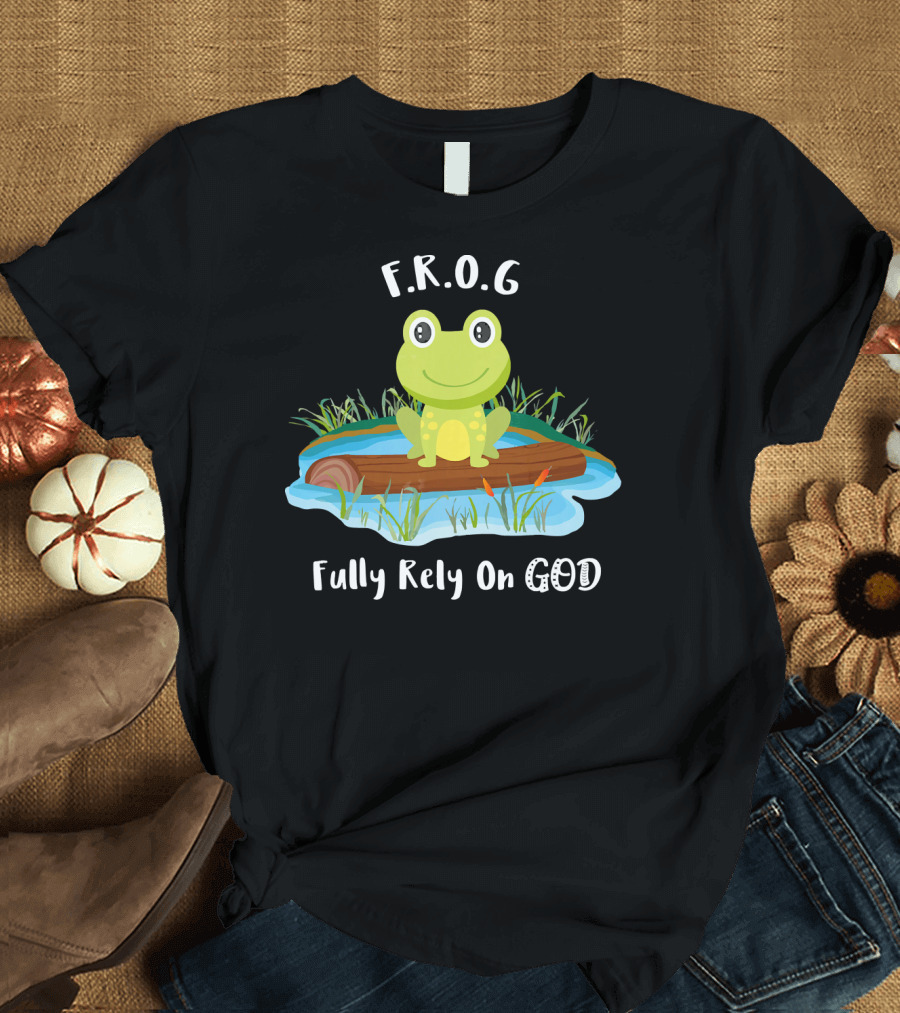 F.R.O.G Fully Rely On God Frog on Lily Pad T-Shirt