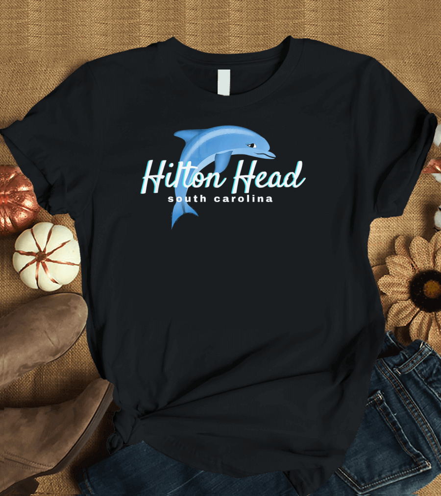 Hilton Head South Carolina Dolphin Hilton T-Shirt