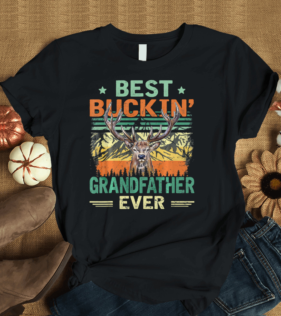 BEST BUCKIN' GRANDFATHER EVER VINTAGE DEER HUNTING SCENE T-Shirt