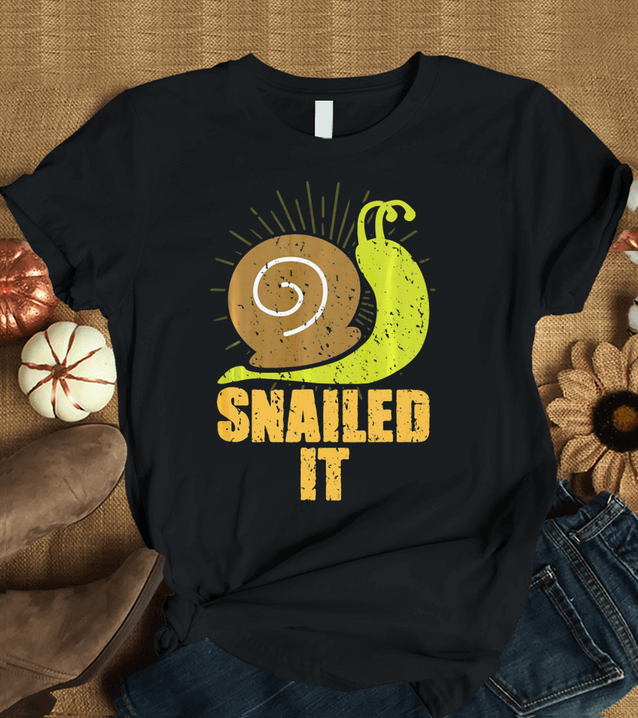 Snailed It Funny Snail Marine T-Shirt
